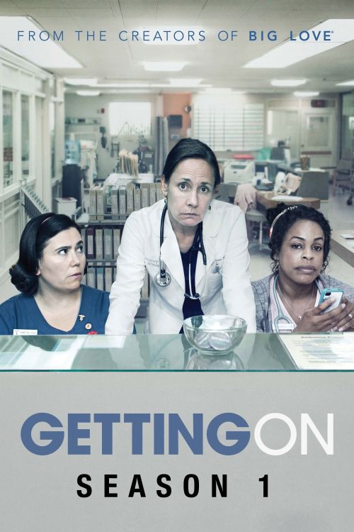 Xoay Sở (Phần 1) (Getting On (Season 1)) Xoay Sở (Phần 1) (Getting On (Season 1)) vietsub