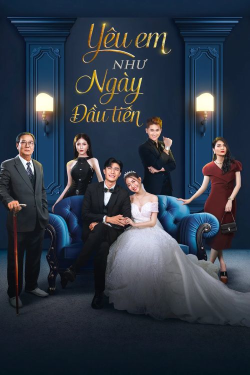 Yêu Em Như Ngày Đầu Tiên (Loving You Like The First Day) vietsub