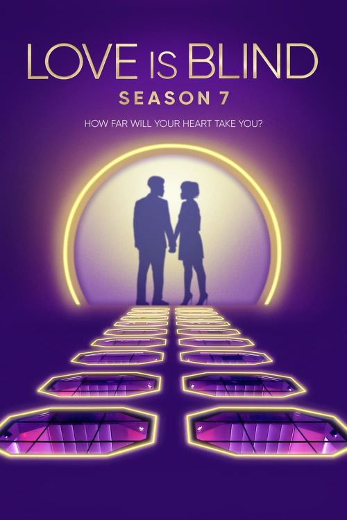 Yêu Là Mù Quáng (Phần 7) (Love Is Blind (Season 7)) vietsub