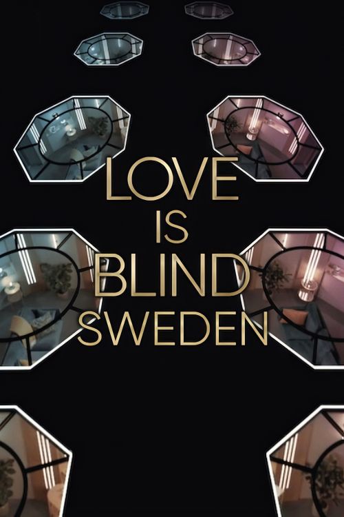 Yêu là mù quáng: Thụy Điển (Phần 1) (Love Is Blind: Sweden (Season 1)) vietsub