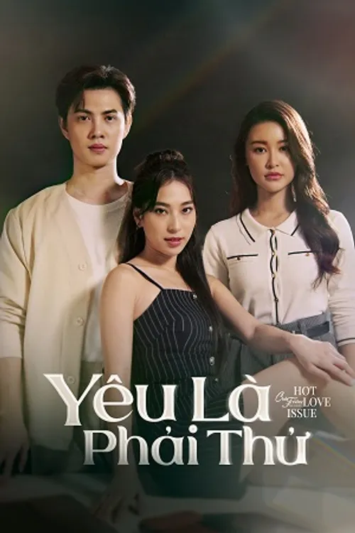 Yêu Là Phải Thử (Club Friday Season 16: Love Trial) vietsub