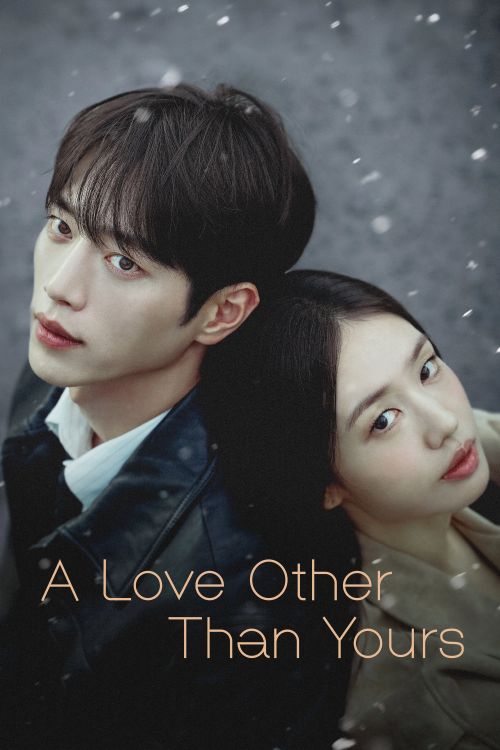 Yêu một người khác / Yêu Một Người Khác Không Phải Em (A Love Other Than Yours) vietsub