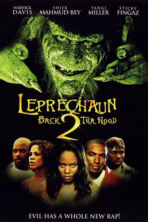 Yêu Tinh Leprechaun: Trở Lại Khu Phố (Leprechaun 6: Back 2 Tha Hood) Yêu Tinh Leprechaun: Trở Lại Khu Phố (Leprechaun 6: Back 2 Tha Hood) vietsub