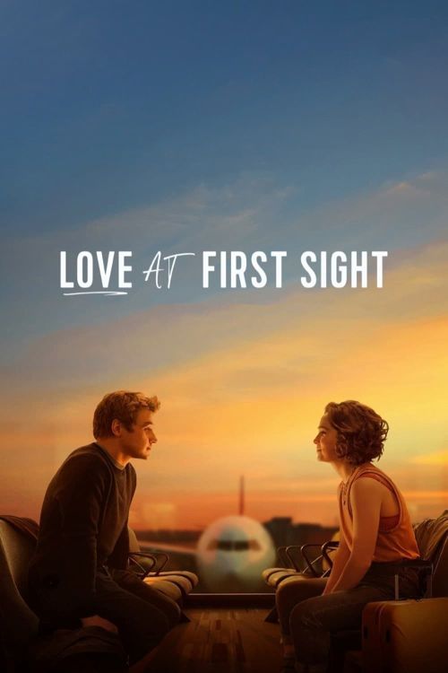 Yêu Từ Cái Nhìn Đầu Tiên (Love at First Sight) vietsub
